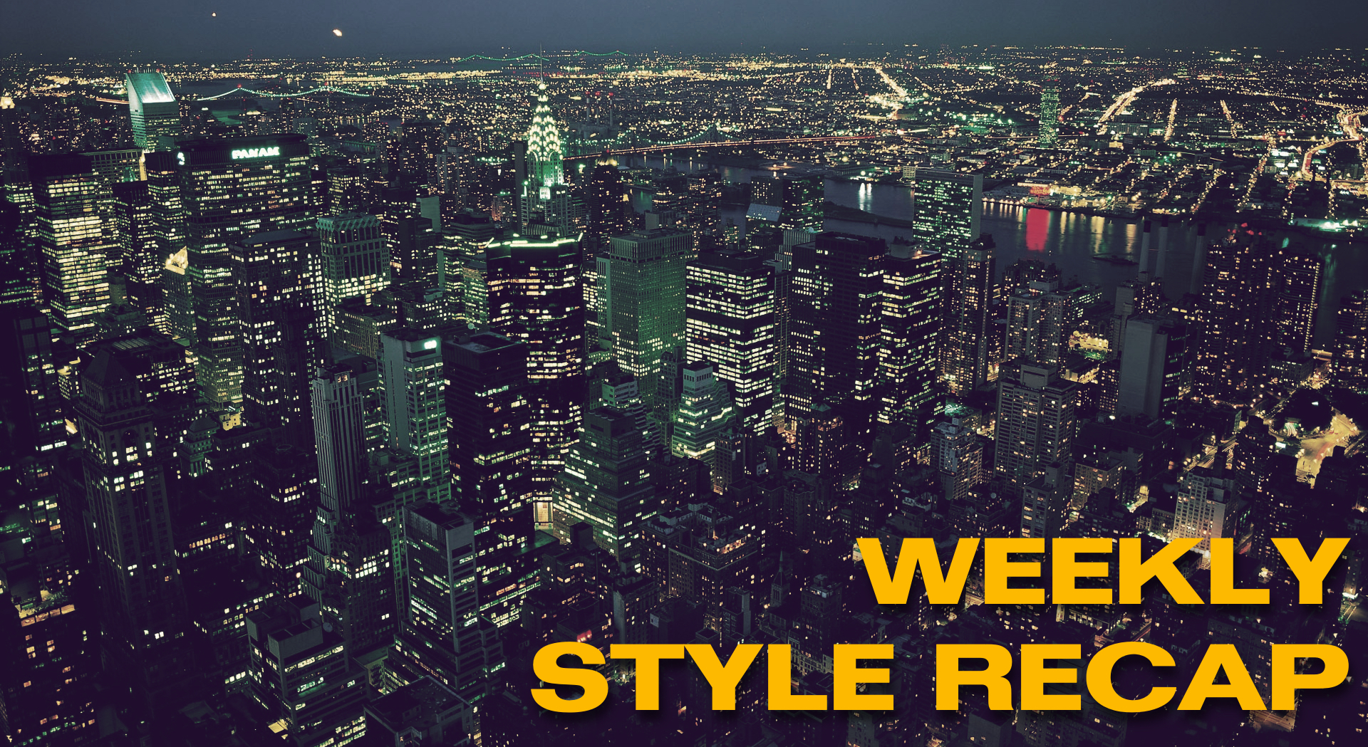 Weekly Style Recap: July 21-25, 2025